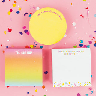 Inspirational Sticky Note Pad Collection – “You Got This,” “Throw Kindness Around Like Confetti,” & “You’re Seriously So Awesome”